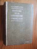 HISTOIRE DE LA LITERRATURE FRANCAISE - Gustav Lanson - Hachette, 1894