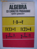 Dan Nica, Maria Nica - Algebra cu caracter programat, pentru gimnaziu, 1978, Didactica si Pedagogica