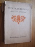 CHATEAUBRIAND - OEUVRES CHOISIES - Volumul 2 - 208 p. cinq gravures