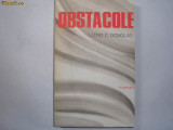Obstacole - LLOYD C. DOUGLAS