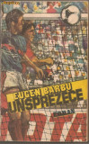 (C877) UNSPREZECE DE EUGEN BARBU, EDITURA SPORT - TURISM, BUCURESTI, 1986, EDITIA A V-A