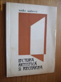 LECTURA ARTISTICA SI RECITAREA - Vasile Moisescu - 1967, 118 p.