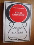 MIHAI EMINESCU - Analize si Sinteze - Fanica N. Gheorghe (dedicatie), Alta editura