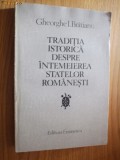 TRADITIA ISTORICA DESPRE INTEMEIEREA STATELOR ROMANESTI - Gh. I. Bratianu