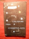 M.Beniuc - Calatorii prin Constelatii -Prima Ed. 1957