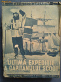 Ultima expeditie a capitanului Scoot-Note zilnice in drumul lui spre Polul Sud