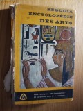 ENCYCLOPEDIE DES ARTS - Luce Botte * Antoinette Zundel -Editions Sequoia, 1965