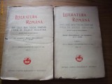 LITERATURA ROMANA - 2 Vol. - M. Dragomirescu, Gh. Adamescu, N. I. Russu - 1931