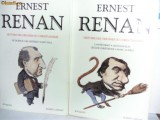 Ernest Renan - Histoire des origines du christianisme, Robert Laffont, 2 vol., Viata lui Isus, editie critica, 1995