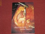 Pelviscopy - operativ guidelines - K. Semm