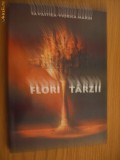 SAVASTIEA-VIORICA MARIN (autograf) - Flori Tarzii - Editura Marineasa, 2002, Alta editura