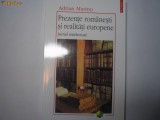 Prezente romanesti si realitati europene: jurnal intelectual - Adrian Mariano,k3, 2004, Polirom