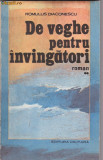 ROMULUS DIACONESCU - DE VEGHE PENTRU INVINGATORI VOL. 2, 1989, Alta editura