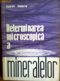 Determinarea microscopica a mineralelor-Dr Aurel Juncu, 1964