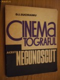 CINEMATOGRAFUL ACEST NECUNOSCT - Functiile cuvintului in film - D. I. Suchianu, Alta editura