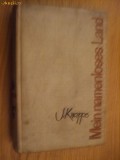 MEIN NAMENLOSES LAND - JOACHIM KNAPPE (dedicatie - autograf), Alta editura