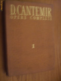 DIMITRIE CANTEMIR - DIVANUL - Opere (I) - bilingv roman-grec - 1974, 489 p., Alta editura