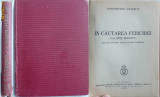 Rouquette , In cautarea fericirei ( La bete errante ) , 1934 , cutatori de aur, Alta editura