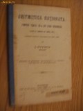 ARTIMETICA RATIONALA clasa III -a curs secundar - I. Otescu - 1913, Alta editura, Clasa 3