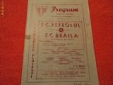 Program fotbal PETROLUL - FC BRAILA 24.10.1976