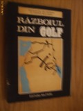 RAZBOIUL DIN GOLF * Studiu politico - militar, Alta editura