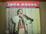 Luca novac taragot muzica populara folclor banatean disc vinyl lp EPE 01371, VINIL, electrecord