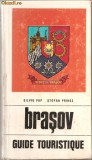 (C930) BRASOV GUIDE TOURISTIQUE DE SILVIU POP SI STEFAN PRINCZ, 1974