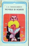 Nuvele si schite I.A. Bassarabescu