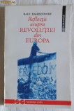 Ralf Dahrendorf Reflectii asupra revolutiei din Europa Ed. Humanitas 1993