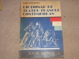 Dictionar de teatru francez contemporan - Elena Gorunescu