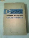 CONSTANTA - PRIMA REGIUNE COLECTIVIZATA ~ S.HARTIA &amp;amp; M.DULEA