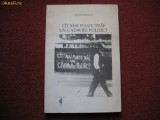 Cat mai poate trai un cadavru politic? - Victor Frunza (texte de exil)