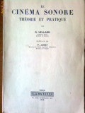 Le Cinema Sonore-Theorie et Pratique-R.Vellard