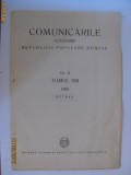 EXTRAS DIN COMUNICARILE ACADEMIEI R.P.R. TOMUL 8 DIN 1958