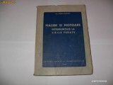 Masini si motoare intrebuintate la caile ferate/ Ing. Eugen Popovici