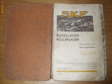 SKF - KUGELLAGER ROLLENLAGER * Catalog de prezentare a societatii [ 1936 ], Alta editura