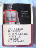 Cumpara ieftin DIFICULTATI SI GRESELI DE DIAGNOSTIC IN BOLILE BRONHO-PULMONARE&quot;, O. T. Iliescu, 1968, Alta editura