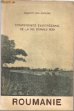 Societe des Nations - Conferece Europeenne de la vie rurale - Roumanie ( Conferinta Europeana a vietii rurale - Romania ) - 1939