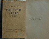 Ibraileanu , Privind viata , cu un portret de Stefan Dimitrescu , 1930 , ed. 1, Alta editura