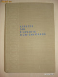 Al. Posescu - Aspecte din filozofia contemporana (1970, editie cartonata)