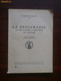 La Bessarabie. Sa Population-Son Passe-Sa Culture - Stefan Ciobanu - 1941