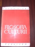 Filosofia Culturii - Tudor Vianu - 1945