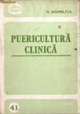 (C1030) PUERICULTURA CLINICA DE R. BARBUTA, EDITURA JUNIMEA, IASI, 1983