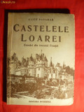 Alice Basarab - Castelele Loarei -ed. 1947