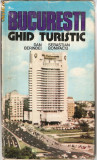 (C1053) BUCURESTI GHID TURISTIC DE DAN BERINDEI SI SEBASTIAN BONIFACIU, EDITURA SPORT-TURISM, BUCURESTI, 1980, COPERTI CARTONATE, SUPRACOPERTA