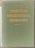 (C1032) PRACTICA URGENTELOR MEDICALE DE ROMAN VLAICU, IOAN MURESAN, EMILIA MACAVEI, EDITURA DACIA, 1978, 2 VOLUME, COPERTI CARTONATE