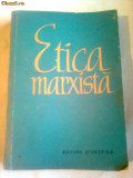ETICA MARXISTA - CRESTOMATIE ~ A.F.SISKIN