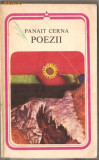 (C1090) POEZII DE PANAIT CERNA, EDITURA MINERVA, BUCURESTI, 1981