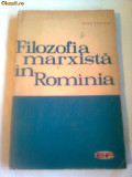 FILOZOFIA MARXISTA IN ROMANIA ( sfarsitul secolului al XIX- lea si inceputul secolului al XX-lea ) ~ RADU PANTAZI