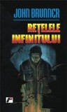 John Brunner - Retelele infinitului